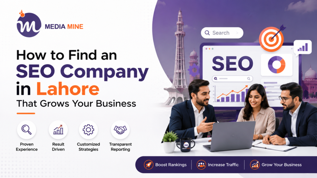 How to Find an SEO Company in Lahore That Grows Your Business