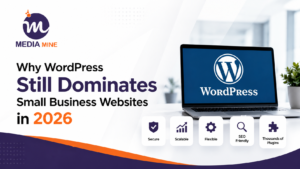 Why WordPress Still Dominates Small Business Websites in 2026